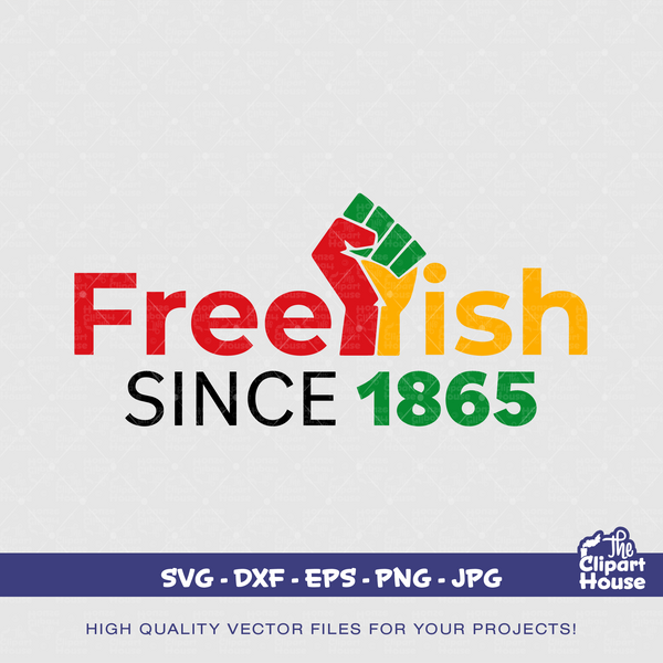 Freeish Since 1865