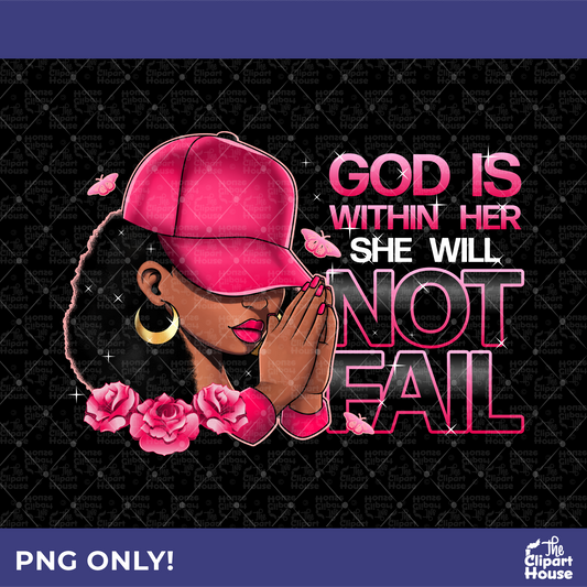 God Is Within Her She Will Not Fail