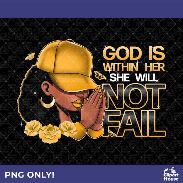 God Is Within Her She Will Not Fail