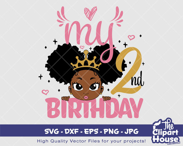 My 2nd Birthday | Digital SVG - DXF - EPS - png - Jpg | Instant Download | african american svg, black kid svg, afro child svg