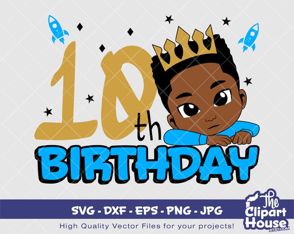 10th Birthday | Digital SVG - DXF - EPS - png - Jpg | Instant Download | african american svg, black kid svg, afro child svg