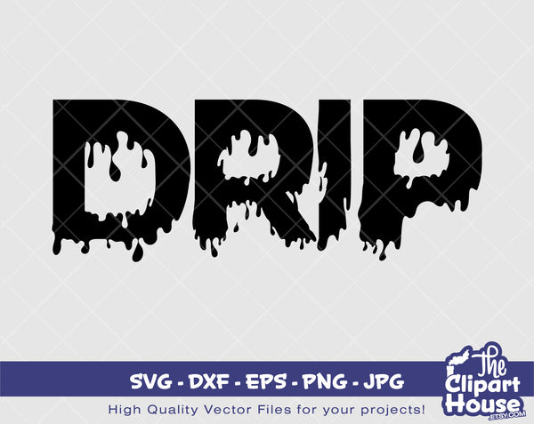 Drip | Digital SVG - DXF - EPS - png - Jpg | Instant Download | melanin svg, drip text, style