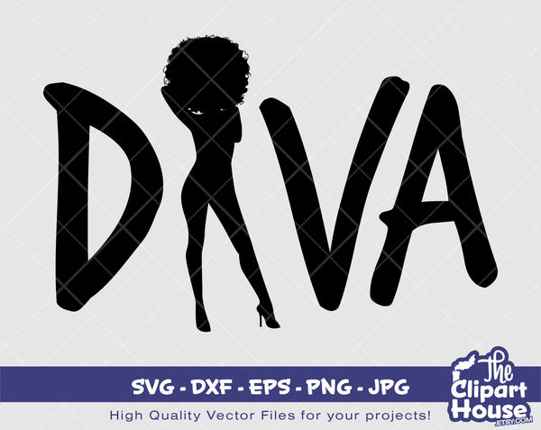 Diva | Digital SVG - DXF - EPS - png - Jpg | Instant Download | cricut, printable, word text, quote