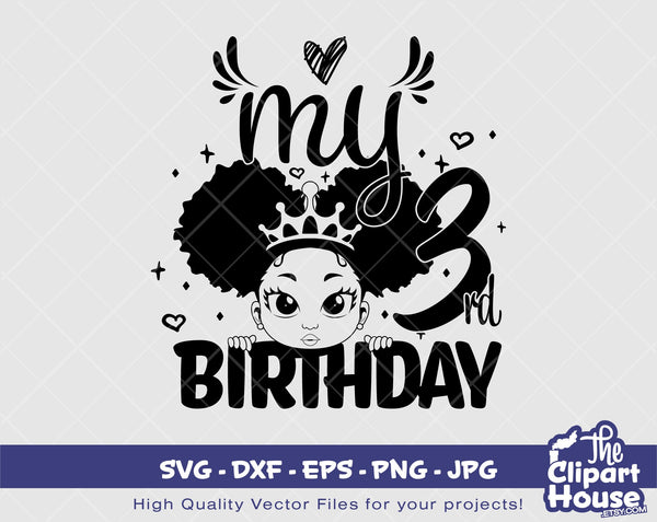 My 3rd Birthday 2 | Digital SVG - DXF - EPS - png - Jpg | Instant Download | african american svg, black kid svg, afro child svg