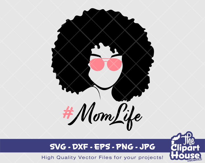 Mom Life 3 | Digital SVG - DXF - EPS - png - Jpg | Instant Download | Cricut svg, printable,african american svg, hair svg - The Clipart House