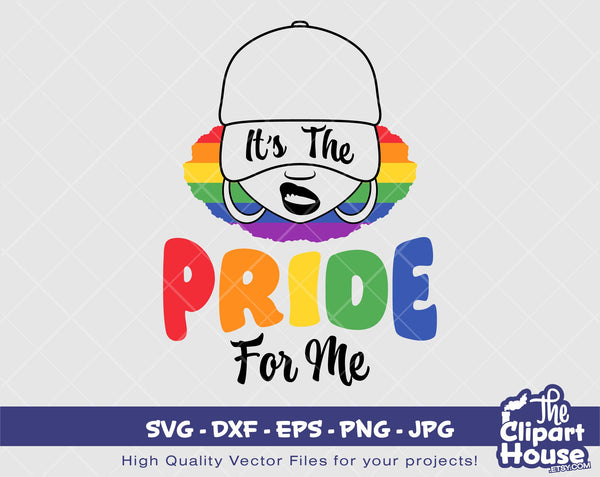 Its The Pride For Me | Digital SVG - DXF - eps - png - Jpg | Instant Download | pride svg, lesbian svg, lgbt svg, pride svg, love is love