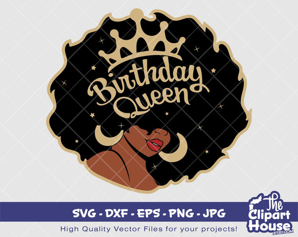 Birthday Queen, african american svg, black woman svg, Birthday Women Shirt, birthday queen svg, afro woman svg