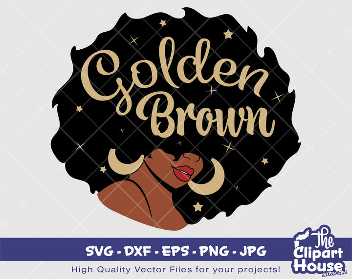 Golden Brown | Digital SVG - DXF - EPS - png - Jpg | Instant Download | smirk svg,african american svg,black woman,afro lady - The Clipart House