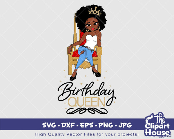 Birthday Queen Throne | Digital SVG - DXF - EPS - png - Jpg | Instant Download | Cricut svg, printable,african american svg,black woman svg