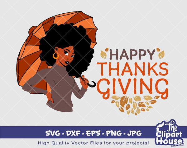 Happy Thanksgiving Woman 3 | Digital SVG - DXF - EPS - png - Jpg | Instant Download | Happy Thanksgiving svg, fall svg,leaves svg,afro woman