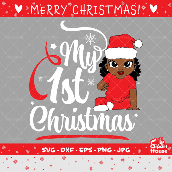 My 1st Christmas Girl | Digital SVG - DXF - EPS - png - Jpg | Instant Download | christmas svg, family svg, santa claus svg, elf svg