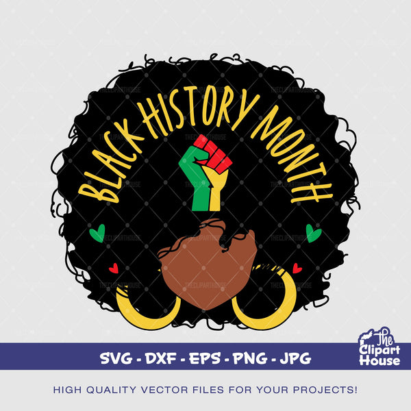 Black History Month Woman | Digital SVG - DXF - EPS - png - Jpg | Instant Download | african american svg, black woman svg, afro