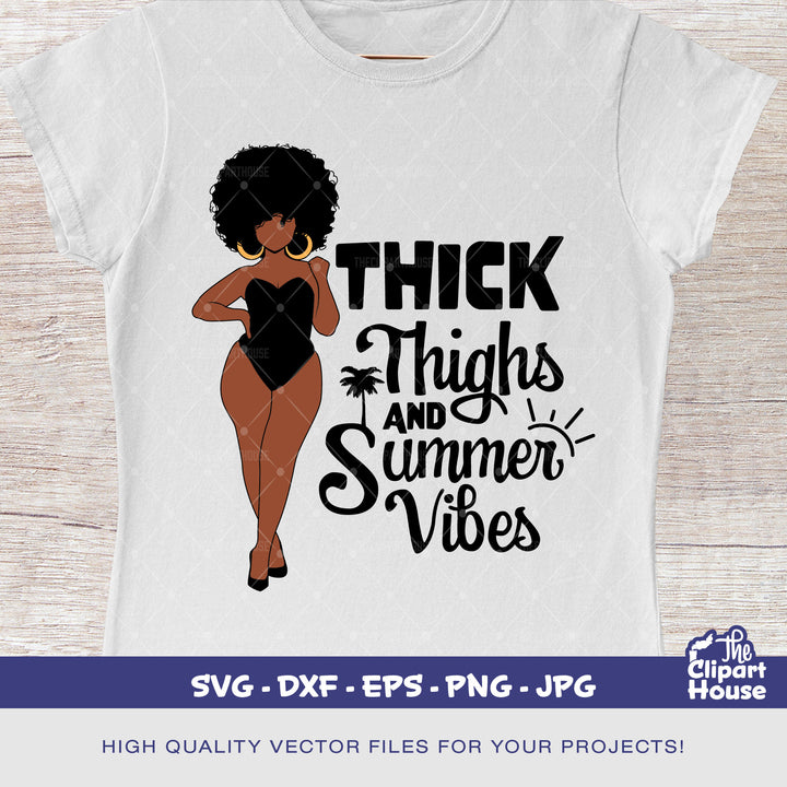 Thick Thighs And Summer Vibes, summer vibes png, summer png, summer sublimation, hello summer, thick thighs svg, afro woman svg - The Clipart House