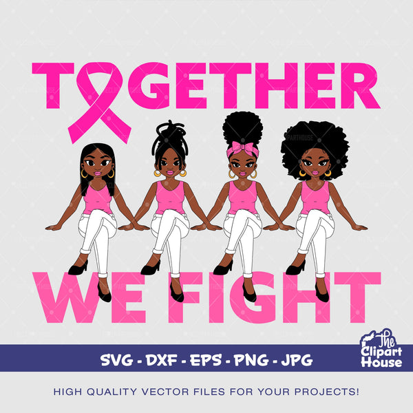 Together We Fight, cancer research svg, cancer ribbon svg, cancer awareness svg, black woman svg, afro woman svg