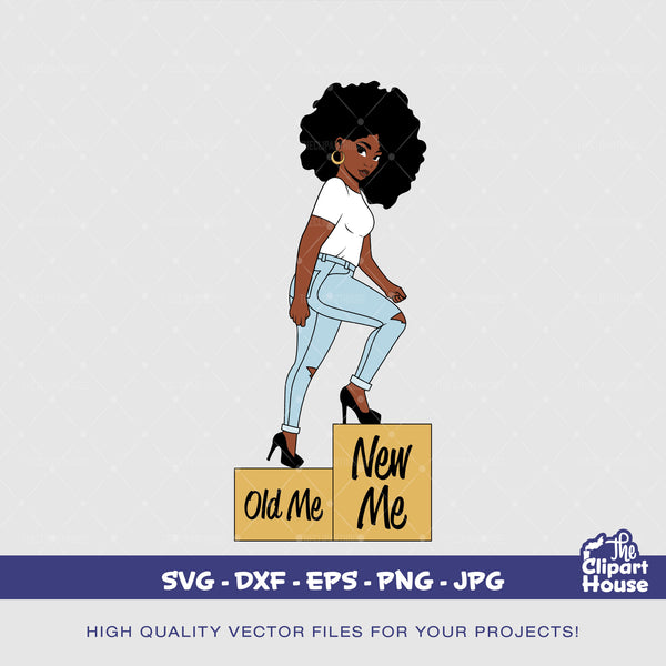 Old Me New Me, african american svg, black woman svg, black girl svg, melanin svg, afro girl svg, new year new me, happy new year svg