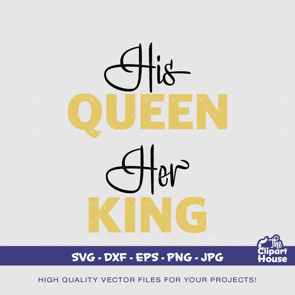 His Queen Her King, african american svg, black man svg, his queen svg, royalty svg, melanin svg, dope svg, black king svg