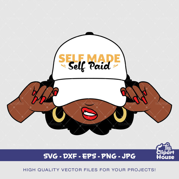 Self Made Self Paid Cap Woman, quotes svg, sayings svg, self made svg, boss babe svg, boss lady svg, girl boss svg, periodt svg