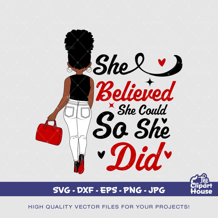 She Believed She Could So She Did Woman 2, african american svg, black woman svg, black girl svg, melanin svg, afro girl svg, melanin svg - The Clipart House