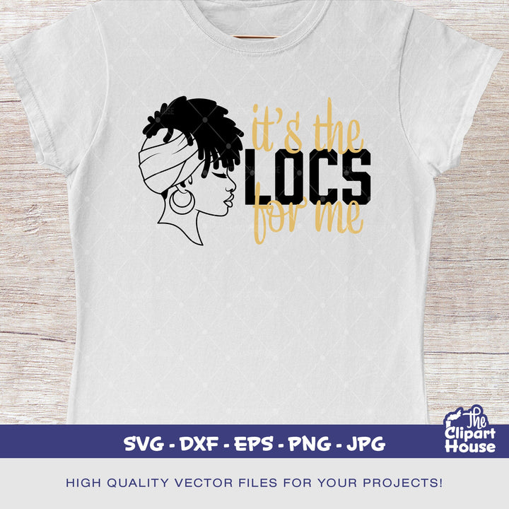 Its The Locs For Me Woman 2, african american svg, black woman svg, black girl svg, melanin svg, afro girl svg, melanin svg - The Clipart House