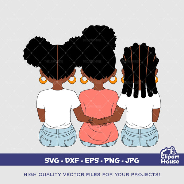 Mother and Daughters, african american svg, black woman svg, mother goals, parent svg, mom life svg, family svg