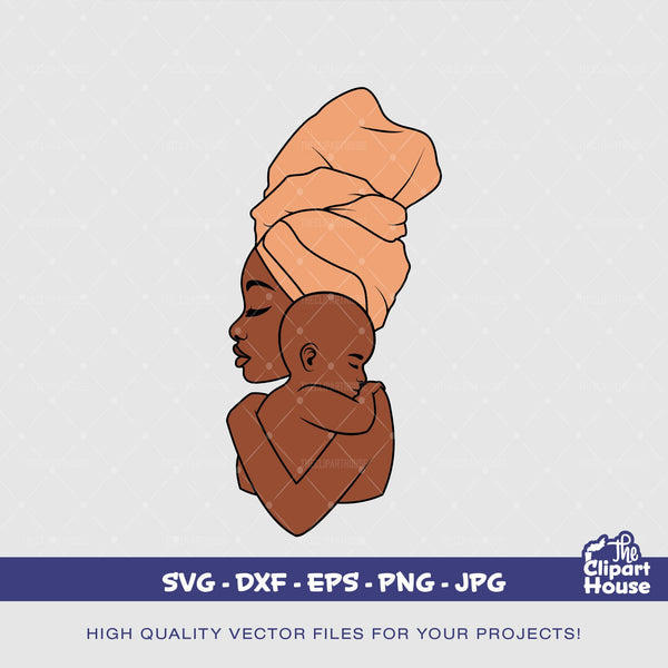 Mother and Baby Headwrap, quote svg, african american svg, black woman svg, afro girl svg, black girl magic svg, black quotes svg