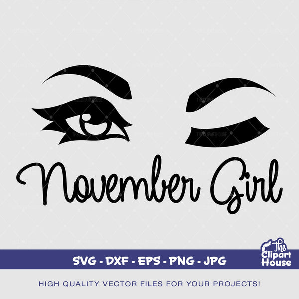 November Girl,  zodiac sign, horoscope svg, astrology svg, birthday girl svg,  zodiac svg, November birthday