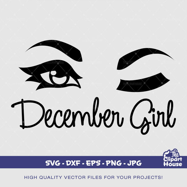 December Girl,  zodiac sign, horoscope svg, astrology svg, birthday girl svg,  zodiac svg, December birthday