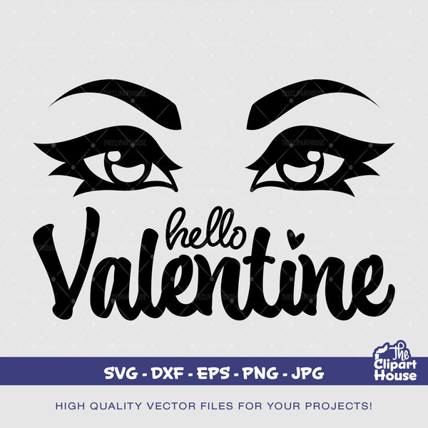 Hello Valentine, african american svg, black woman svg, afro girl svg, eyes svg, valentines day svg, love svg