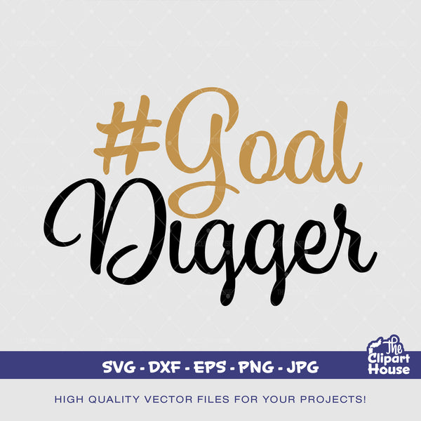 Goal Digger, royalty svg, king svg, boss svg, girl boss svg, queen quotes svg, hustler svg, goal digger svg