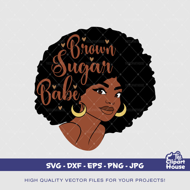 Brown Sugar Babe Woman, african american svg, black woman svg, afro girl svg, black girl magic svg, black queen svg - The Clipart House