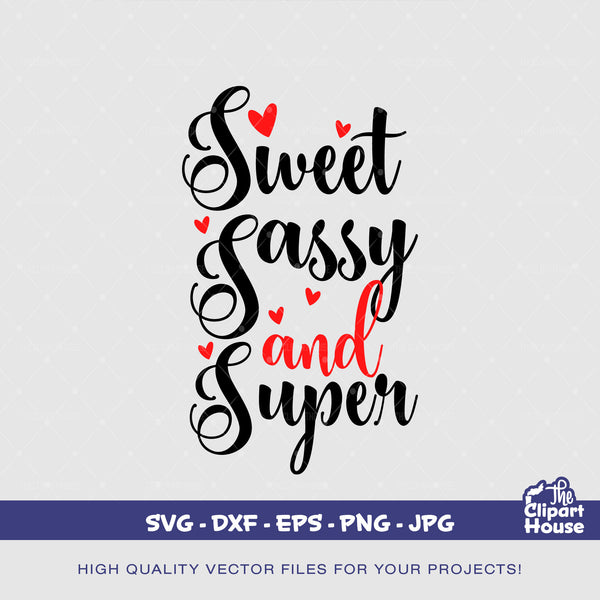 Sweet Sassy And Super, african american svg, black woman svg, afro girl svg, black girl magic svg, black queen svg