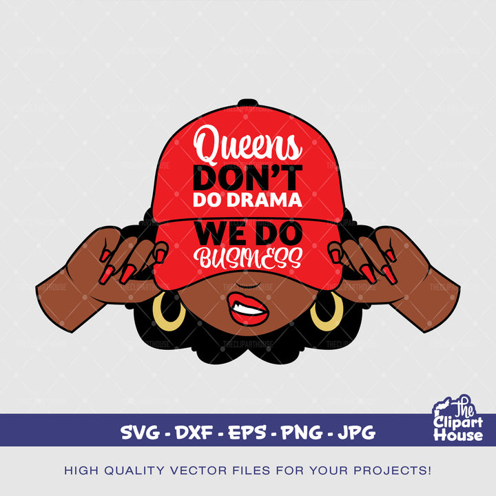 Queens Don't Do Drama Cap Woman, african american svg, black woman svg, afro girl svg, black girl magic svg, black queen svg - The Clipart House