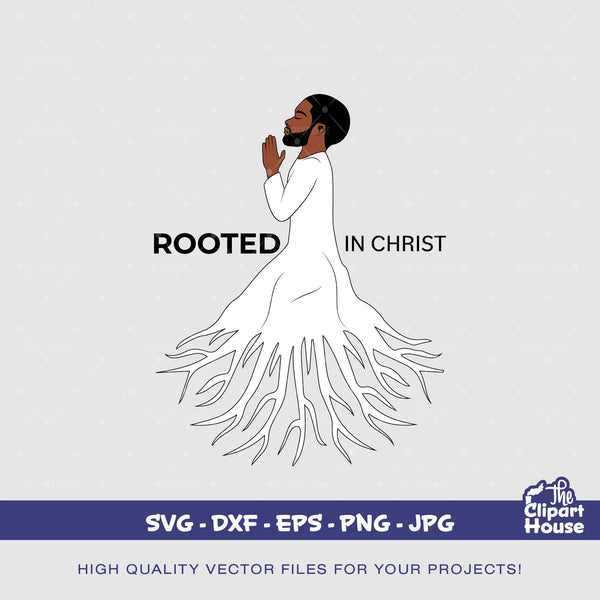 Rooted In Christ Man 2, african american svg, black man svg, afro,faith svg, religion svg, blessings svg, faithful svg, angel svg