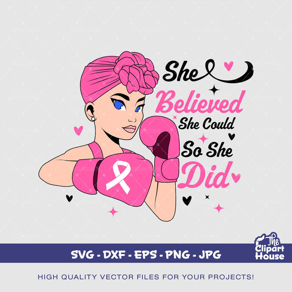 She Believed She Could So She Did Awareness Woman 5, cancer research svg, cancer ribbon svg, cancer awareness svg, woman svg