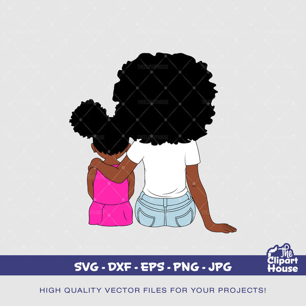 Mother and Daughter, african american svg, black woman svg, mother goals, parent svg, mom life svg, family svg