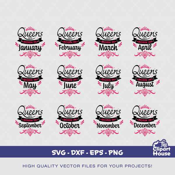 Queens Are Born In, scrapbook, illustration, text, silhouette, celebration text, party svg, birthday svg, Queens Are Born In