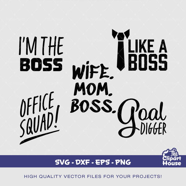 Boss Quotes, scrapbook, text svg, silhouette svg, boss svg, leader svg, boss lady