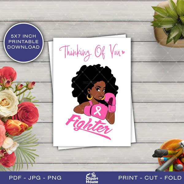 Thinking Of You Fighter Printable Card, cancer research, cancer ribbon svg, cancer awarenes, 5x7 printable card, black girl card